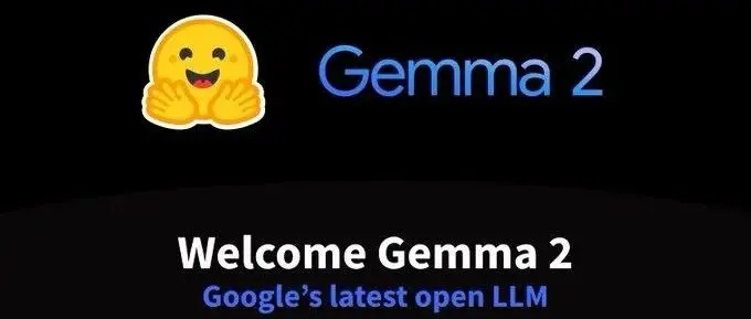 Google 发布最新开放大语言模型 gemma 2，现已登陆 hugging face hub